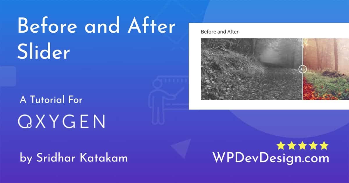 Before and After Slider in Oxygen
