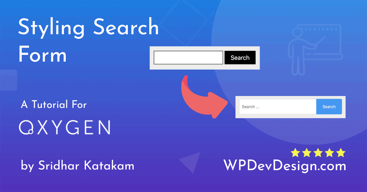 Styling the Search Form in Oxygen
