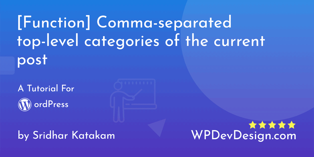 [Function] Output comma-separated top-level categories of the current post