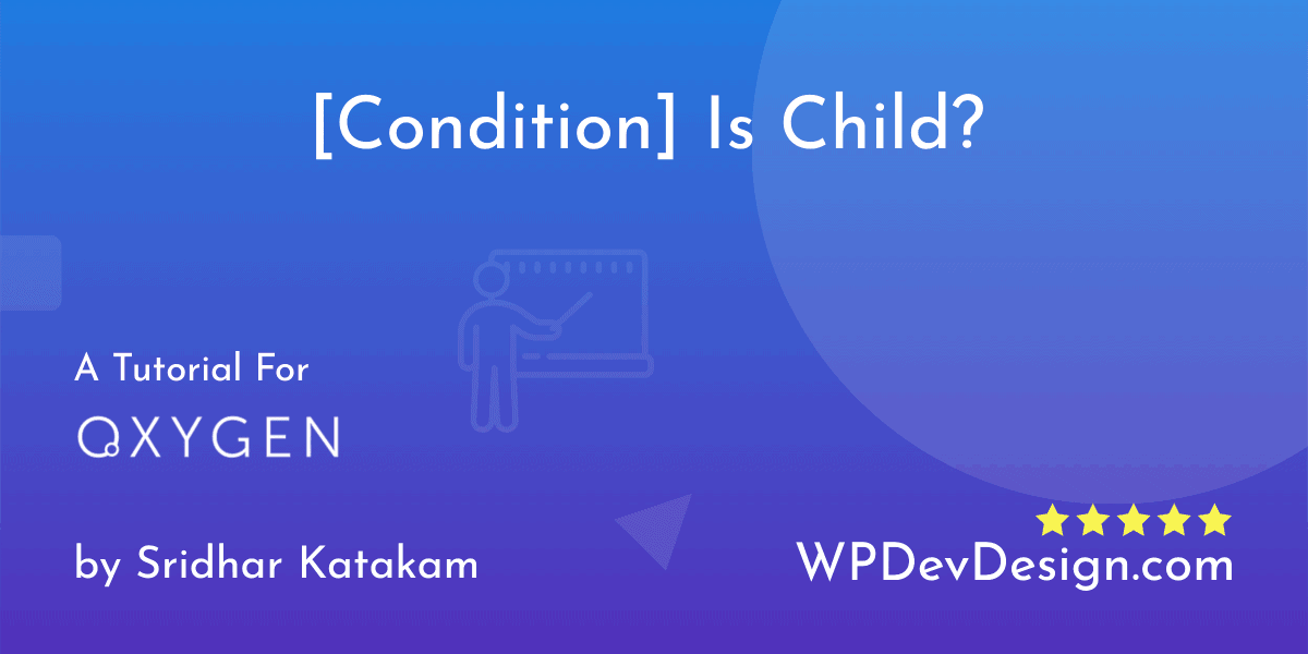 [Condition] Is Child?