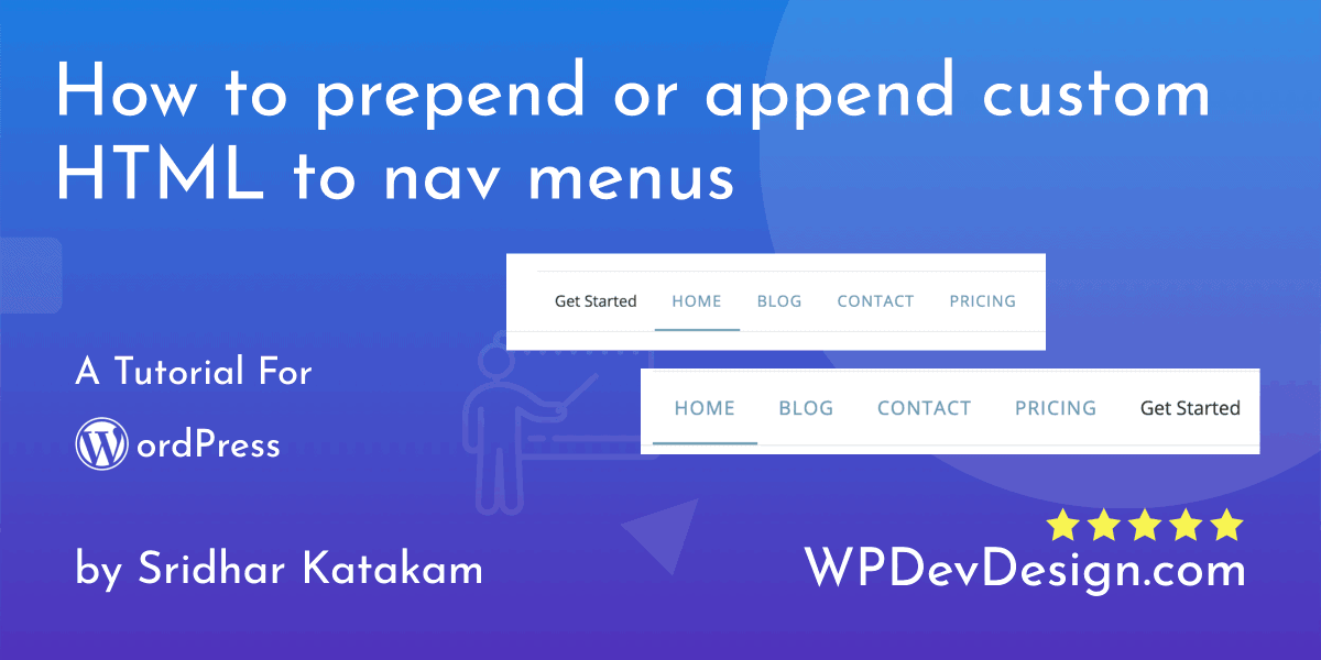 How to prepend or append custom HTML to nav menus in WordPress