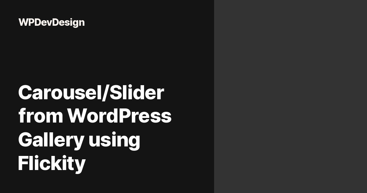 Carousel/Slider From WordPress Gallery Using Flickity